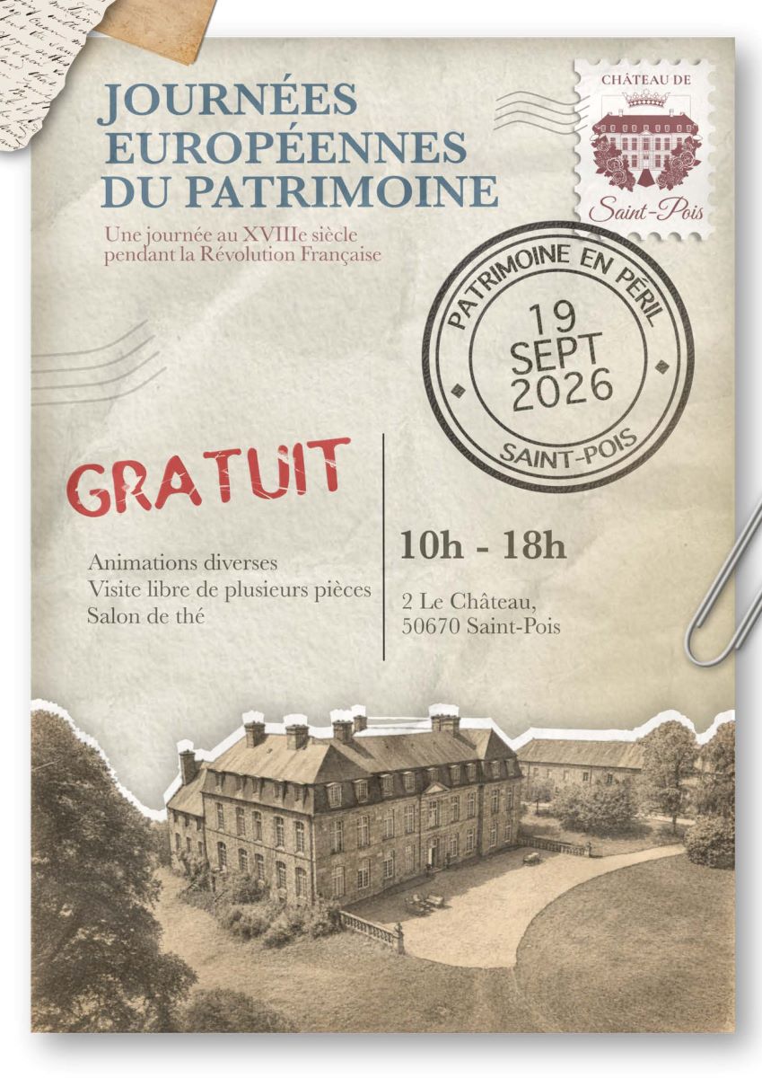 Journée Européennes du Patrimoine | Château de St Pois