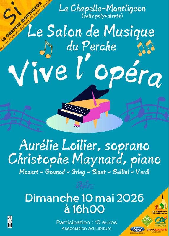 Le Salon de Musique du Perche - Vive l'opéra