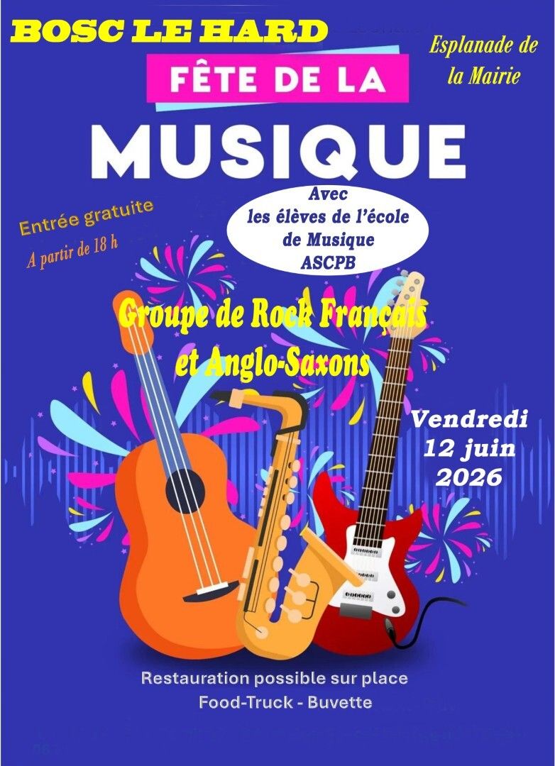 Fête de la musique à Bosc-le-Hard