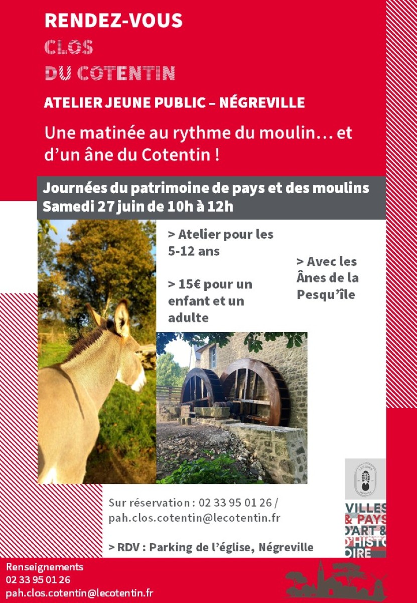 Une matinée au moulin de Nègreville