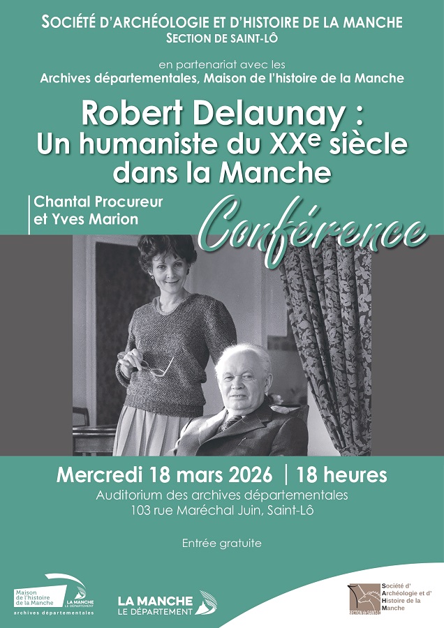Conférence : "Robert Delaunay, un humaniste du XXe siècle dans la Manche", par de Chantal Procureur et Yves Marion