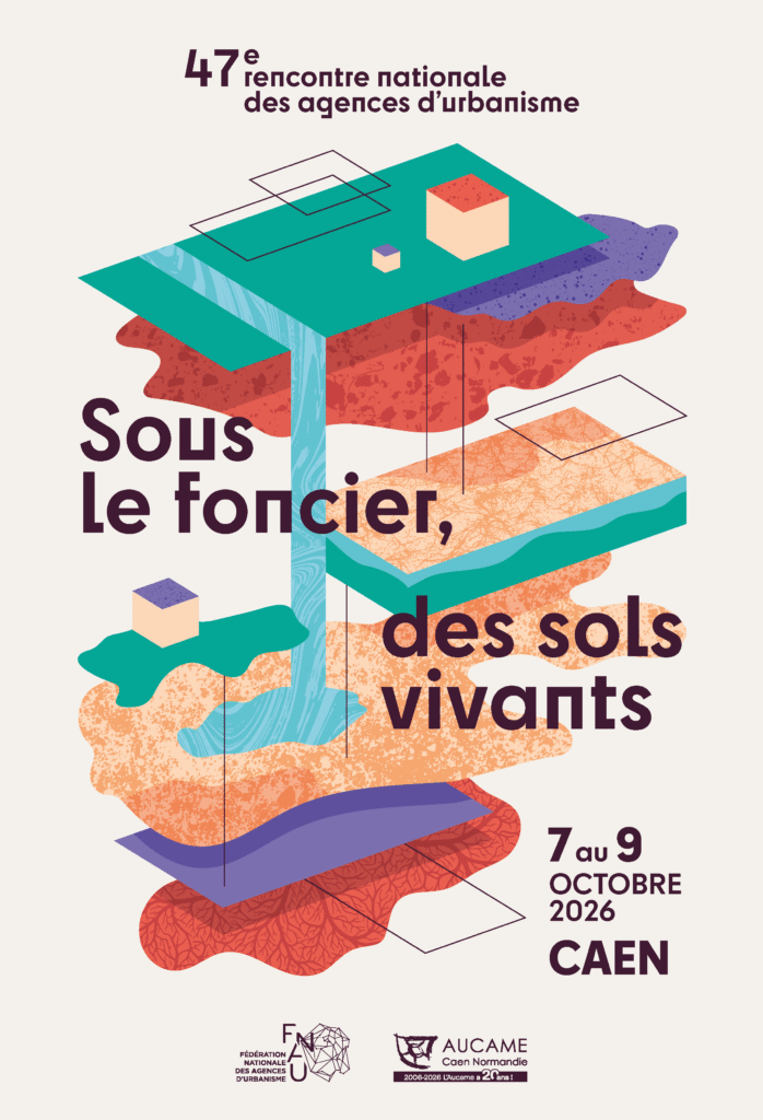 47ème rencontre nationale des agences d'urbanisme