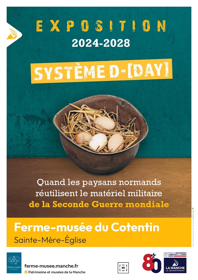 Exposition "Système D-[DAY]. Quand les paysans normands réutilisent le matériel militaire de la seconde guerre mondiale"