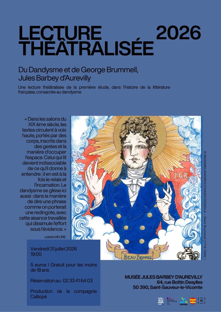 Lecture théâtralisée > « Du Dandysme et de George BRUMMELL » de Jules Barbey d’Aurevilly