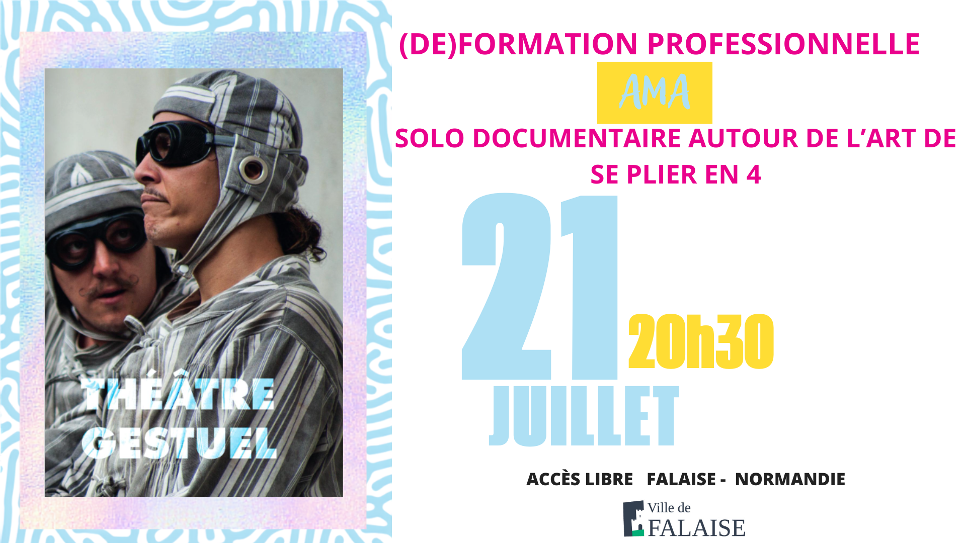 Festival Les Faltaisies : (Dé)formation professionnelle solo documentaire autour de l'art de se plier en 4 | AMA
