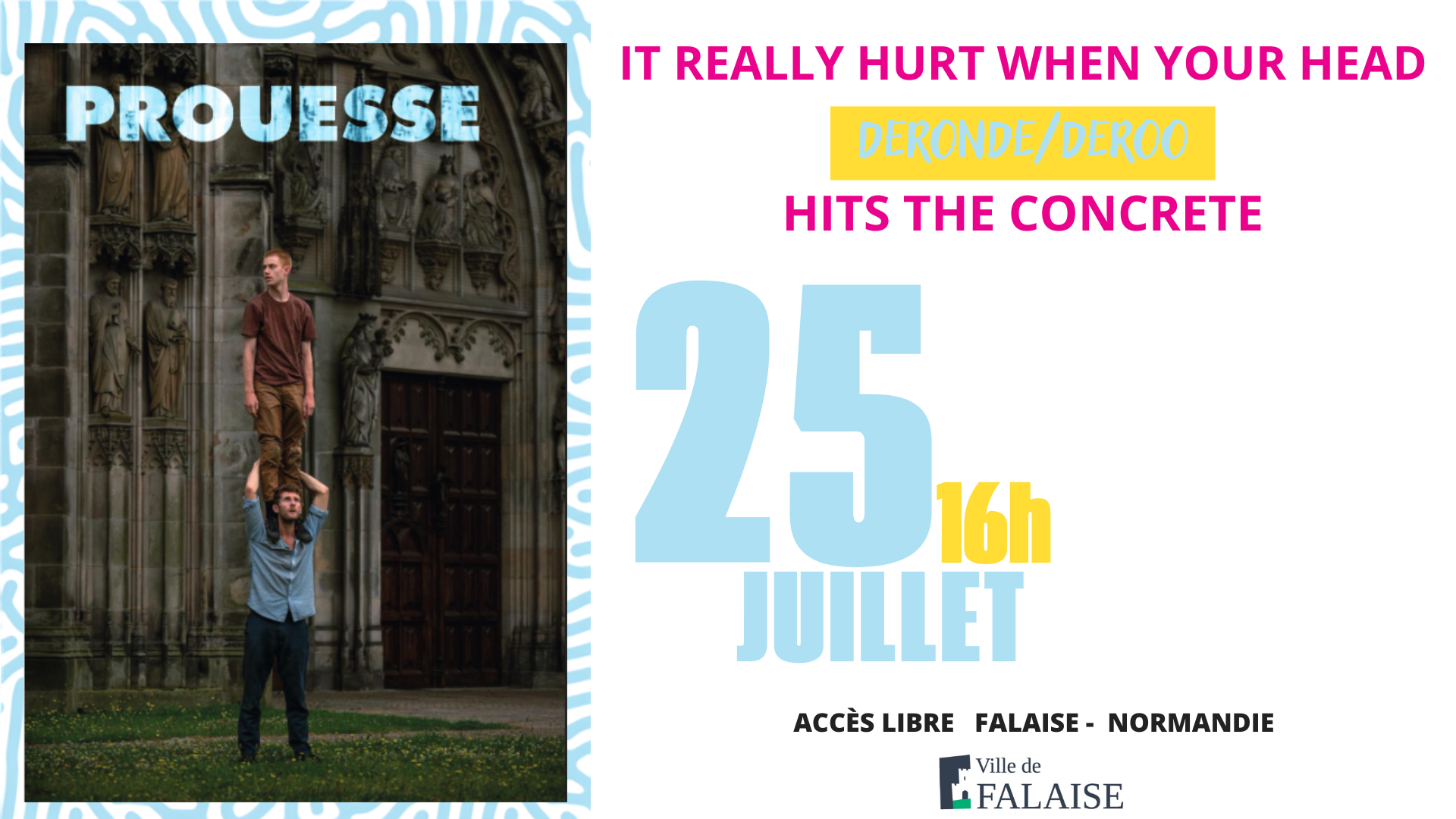 Festival les Faltaisies : It really hurt when your head hits the concrete | Deronde/Deroo