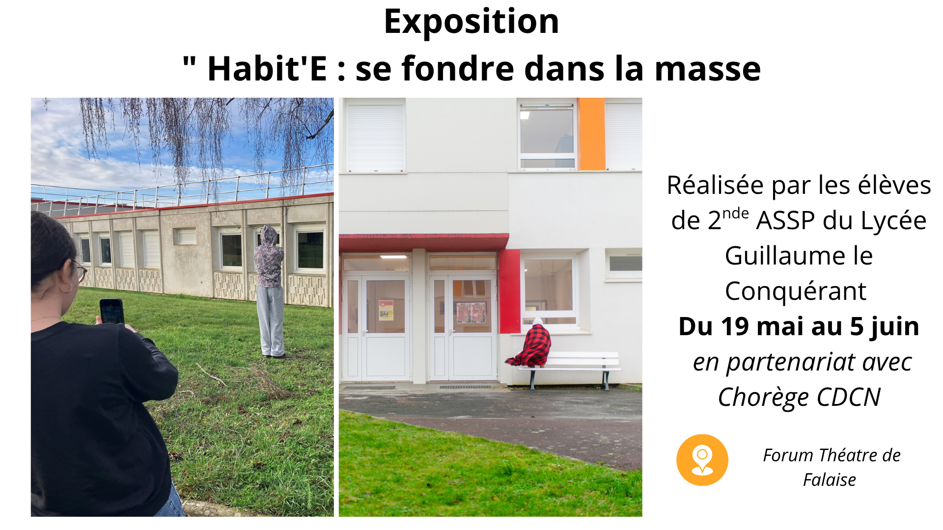 Exposition  " Habit'E : se fondre dans la masse "