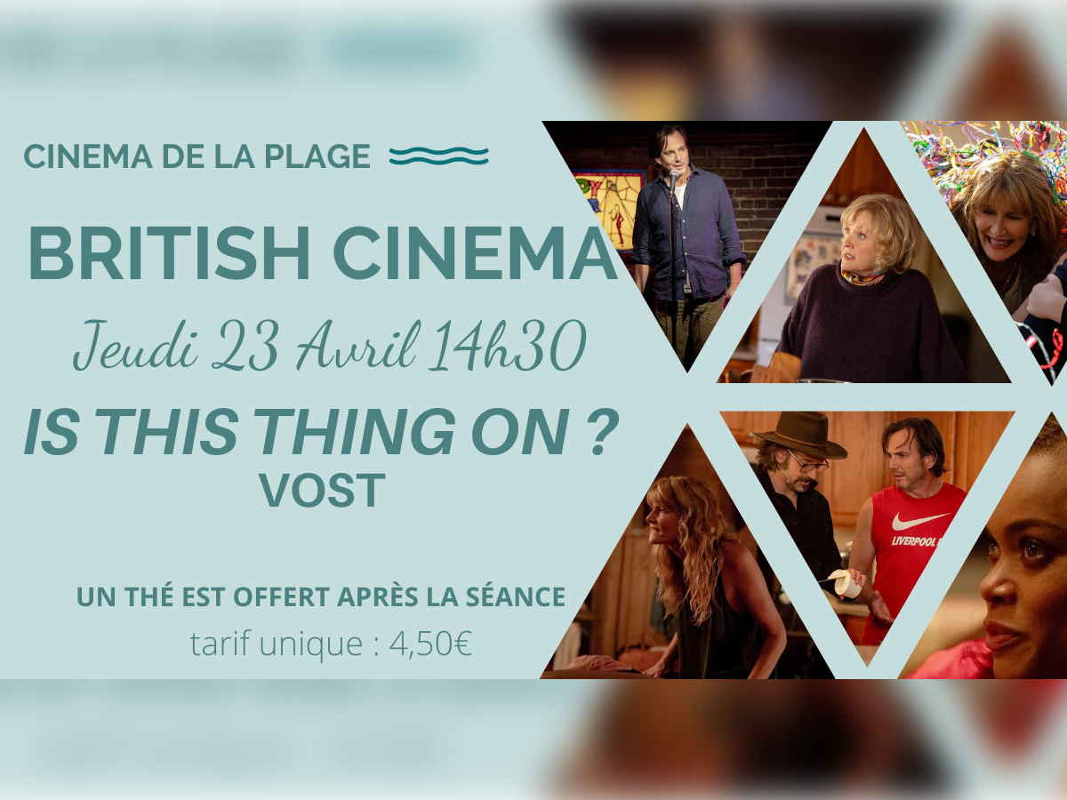 British Cinéma "Is this thing on?"