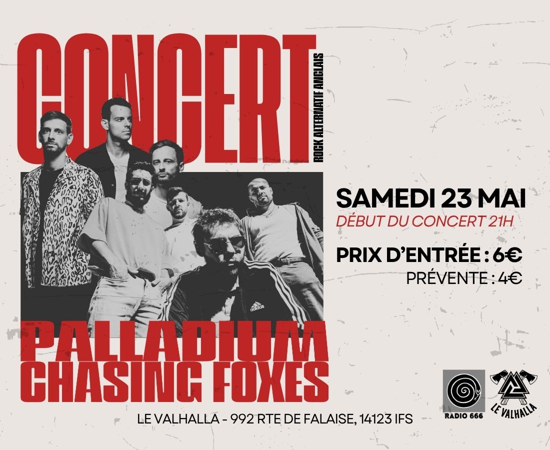 Concert : Palladium & Chasing Foxes — visuel événement