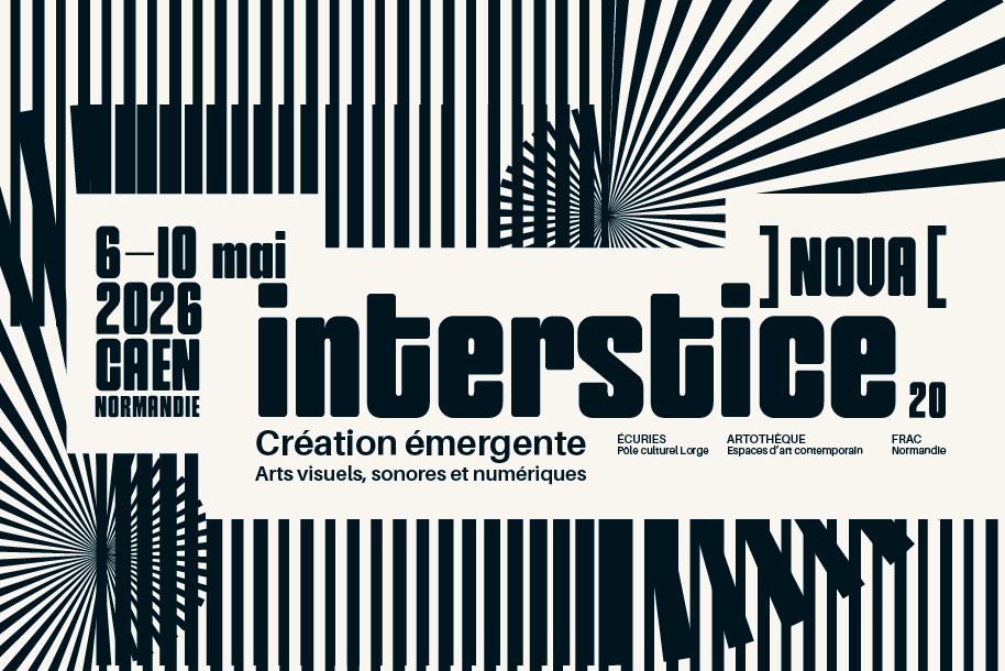 Festival Interstice]NOVA[