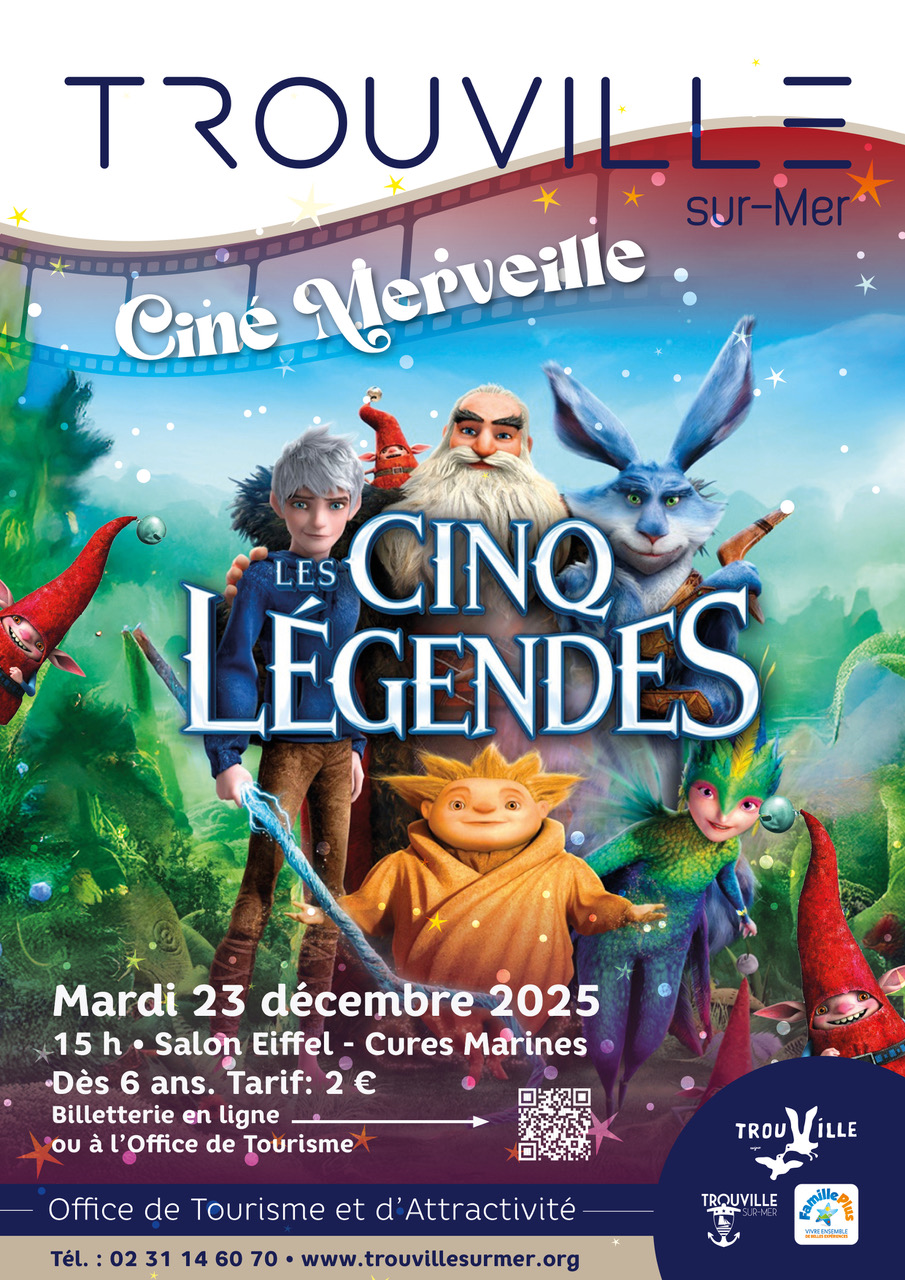 Ciné Merveille - Les cinq légendes