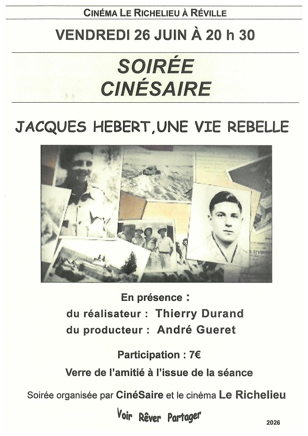 Soirée CinéSaire : Jacques Hébert, une vie rebelle