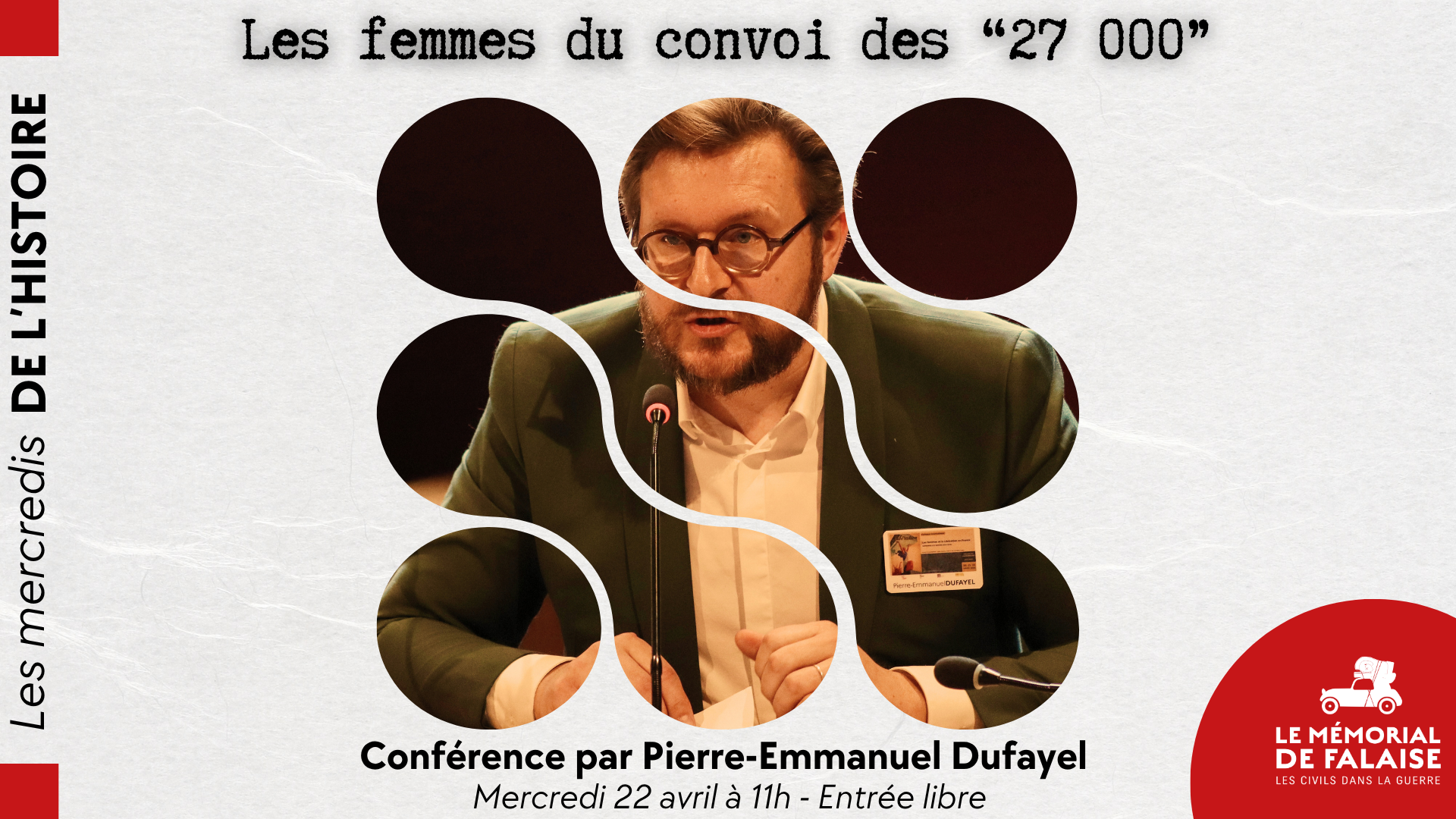 Conférence "Comprendre la déportation des femmes par mesure de répression : l'exemple des femmes du convoi des 27 000" par Pierre-Emmanuel Dufayel