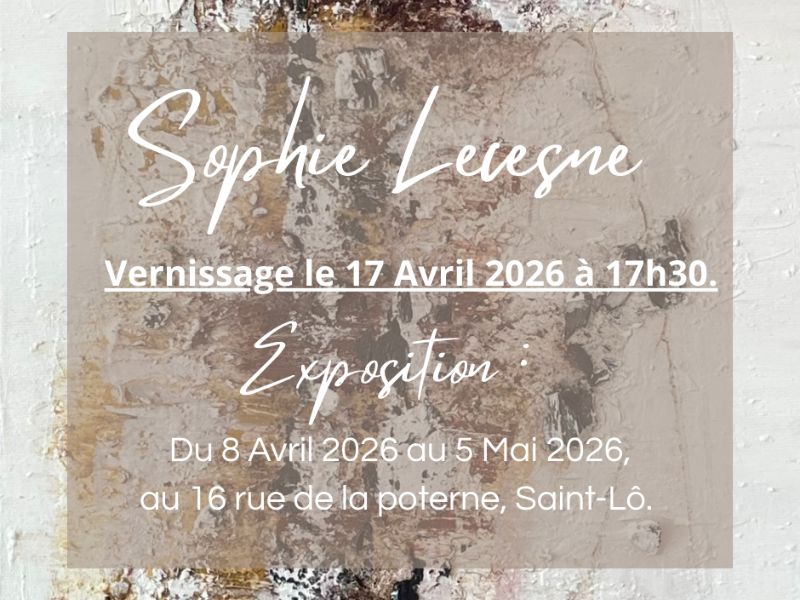 Exposition > Lecesne Sophie