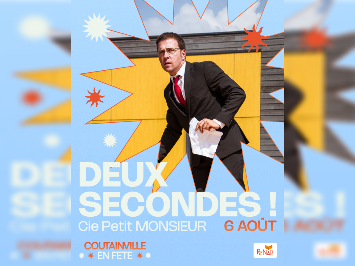 Spectacle : Deux Secondes !