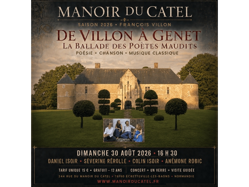 « De Villon à Genet : la ballade des poètes maudits » au Manoir du Catel