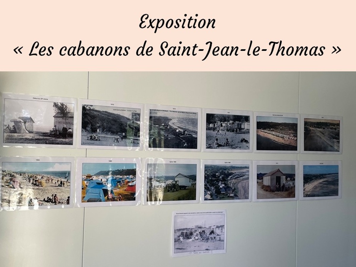 Exposition "Les cabanons de Saint-Jean-le-Thomas"