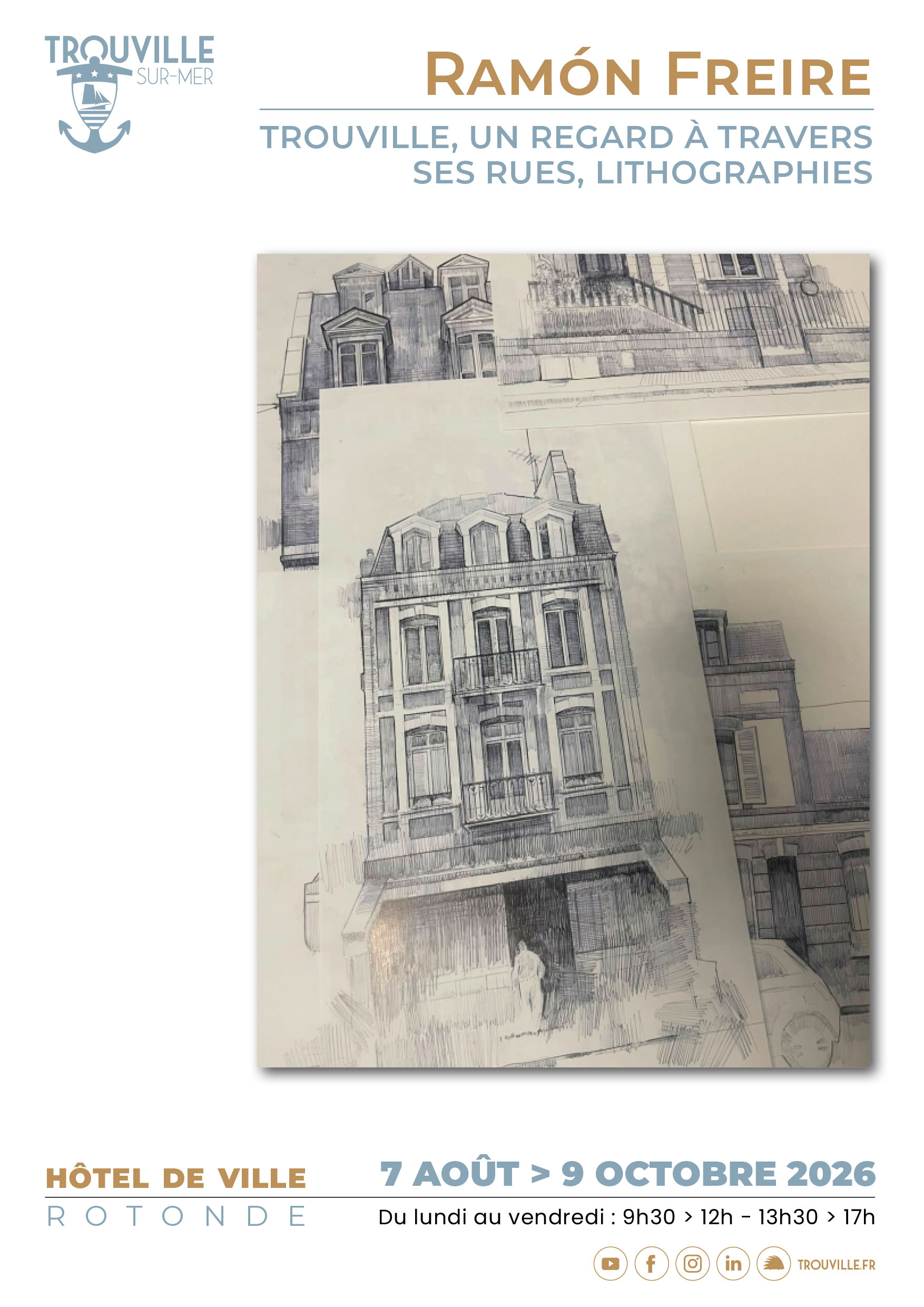Ramón Freire — Trouville, un regard à travers ses rues