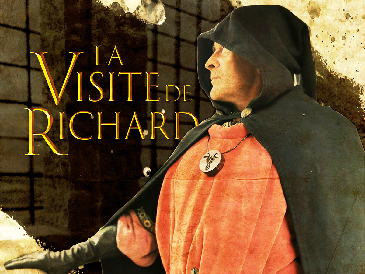Château Gaillard : La Visite de Richard