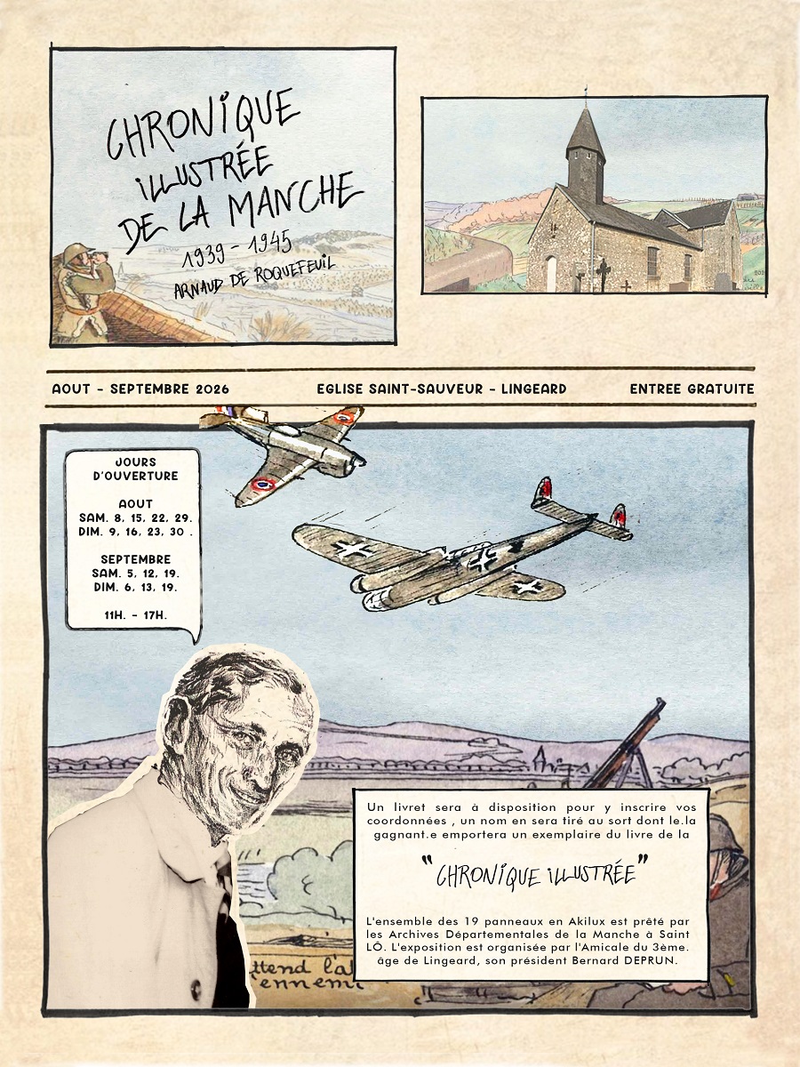 Journées Européennes du Patrimoine > Exposition "Chronique illustrée de la manche 1939-1945 Arnaud de Roquefeuil"