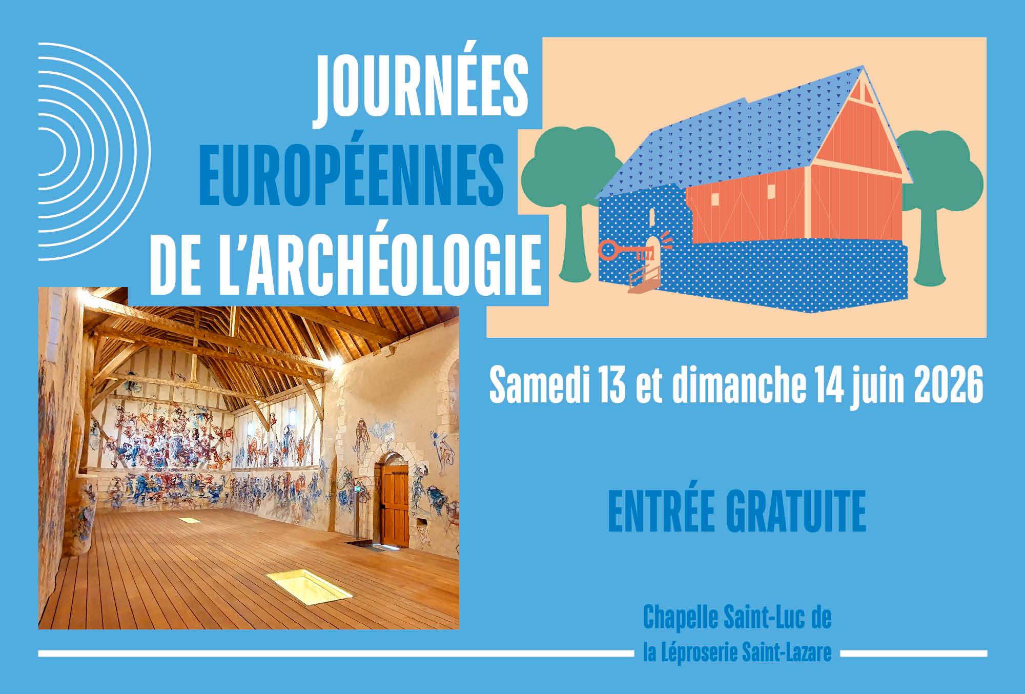 Journées Européennes de l'Archéologie - Léproserie Saint-Lazare de Gisors