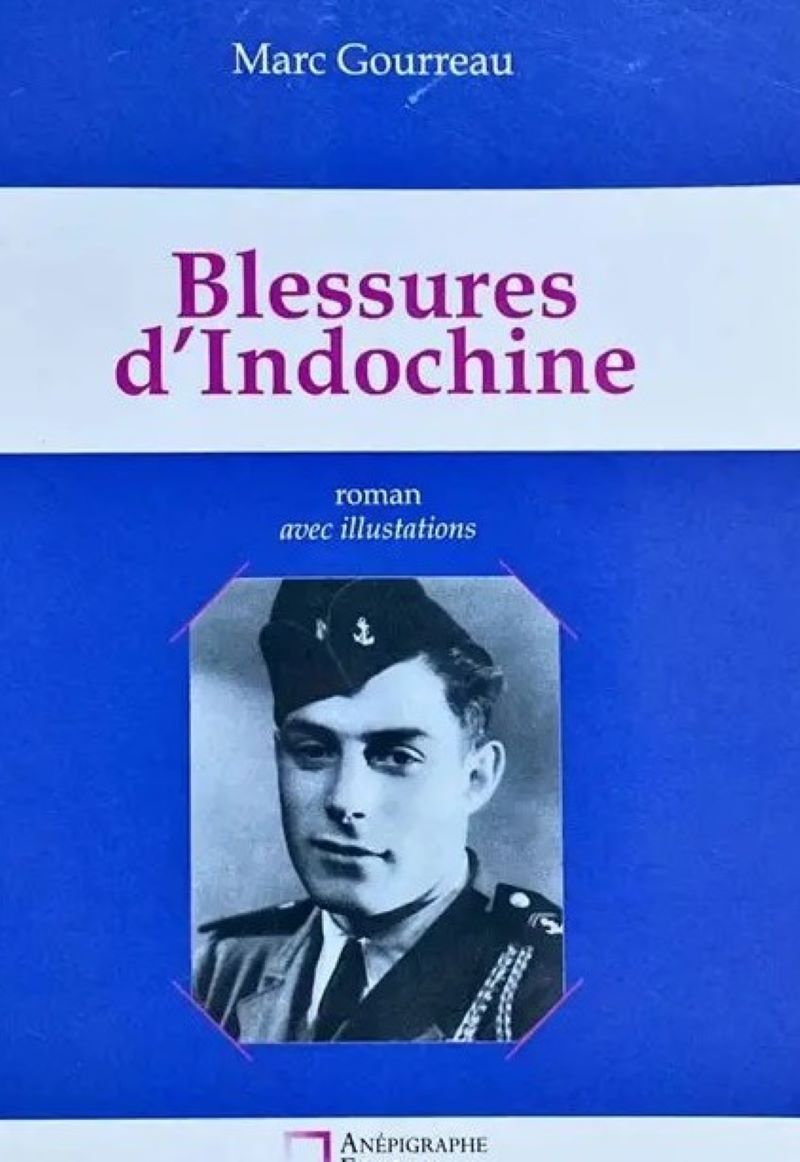 Rencontre avec Marc Gourreau, auteur du roman "Blessures d'Indochine"