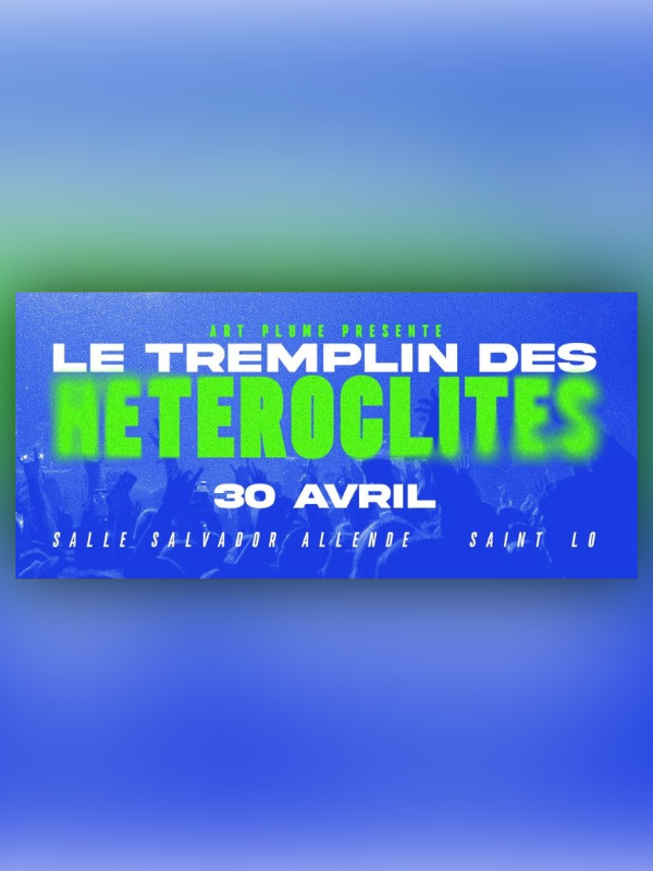 Le Tremplin des Hétéroclites — visuel événement