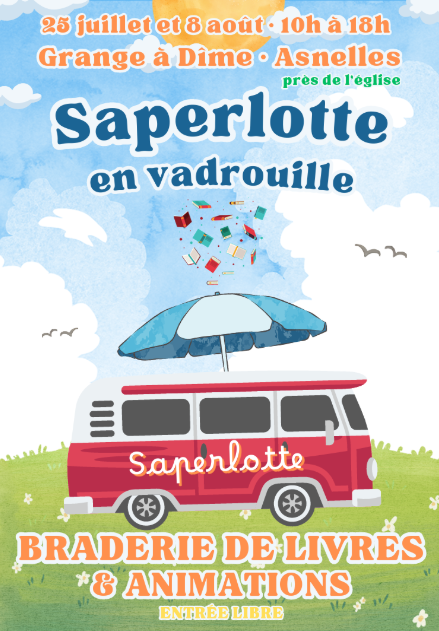 Saperlotte en vadrouille — Braderie de livres et animations - Asnelles -