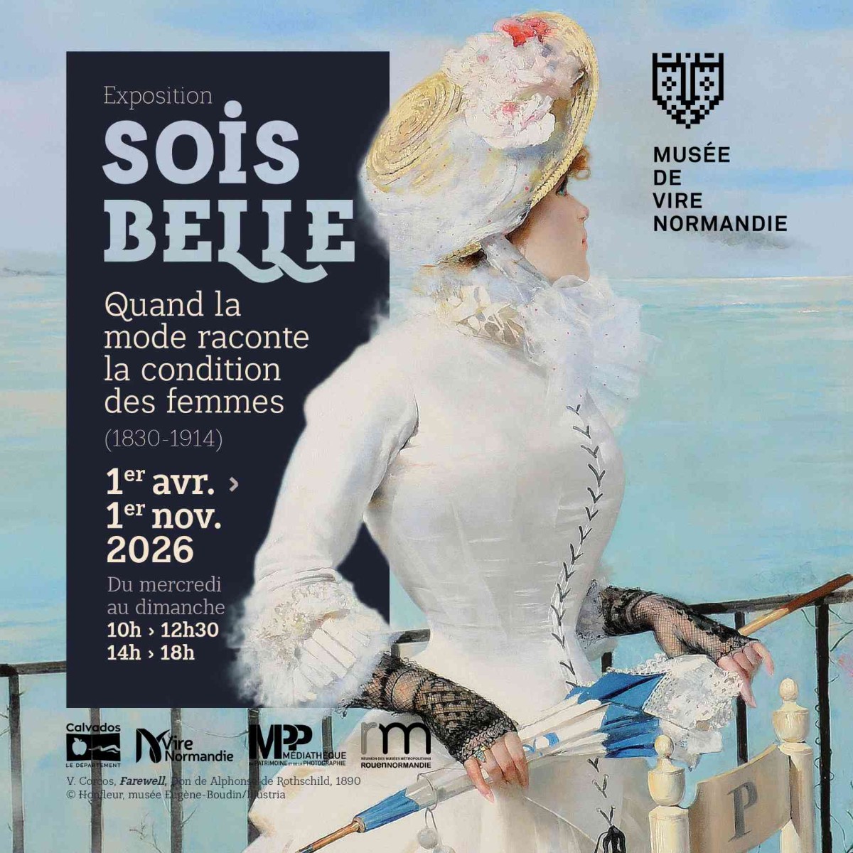Visite commentée de l'exposition Sois belle. Quand la mode raconte la condition des femmes (1830-1914) - Vire Normandie