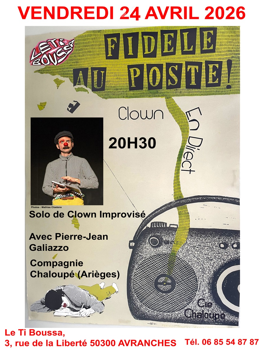 Spectacle "Fidèle au poste" — visuel événement