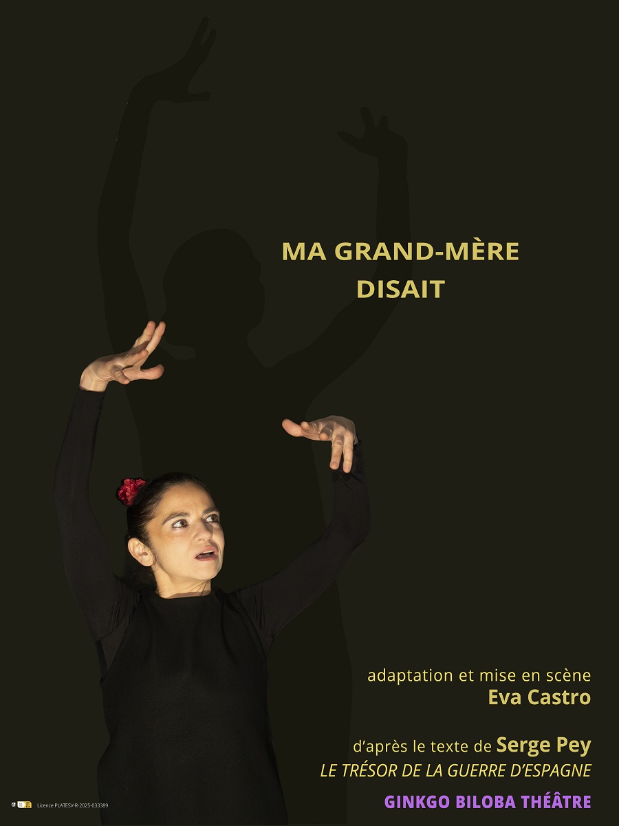 Théâtre-seule en scène "Ma grand-mère disait"