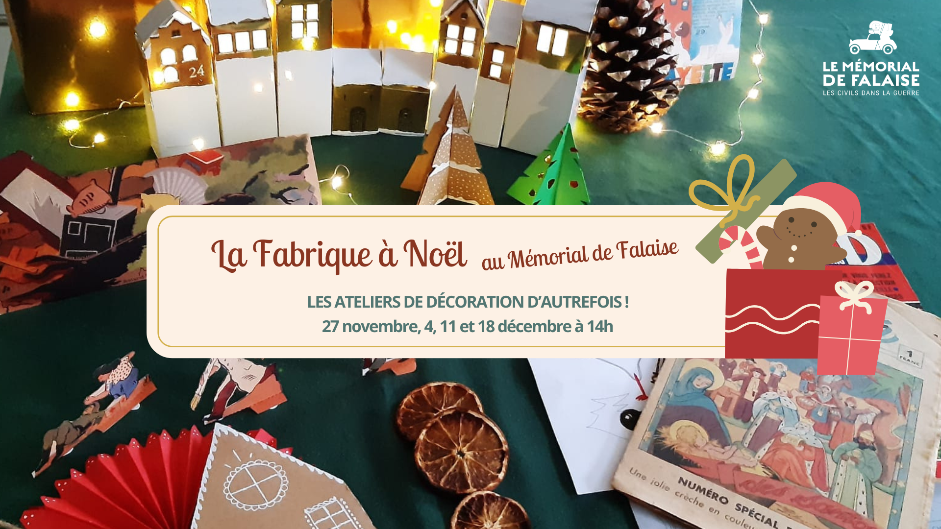 La Fabrique à Noël : ateliers de décoration d'autrefois au Mémorial de Falaise