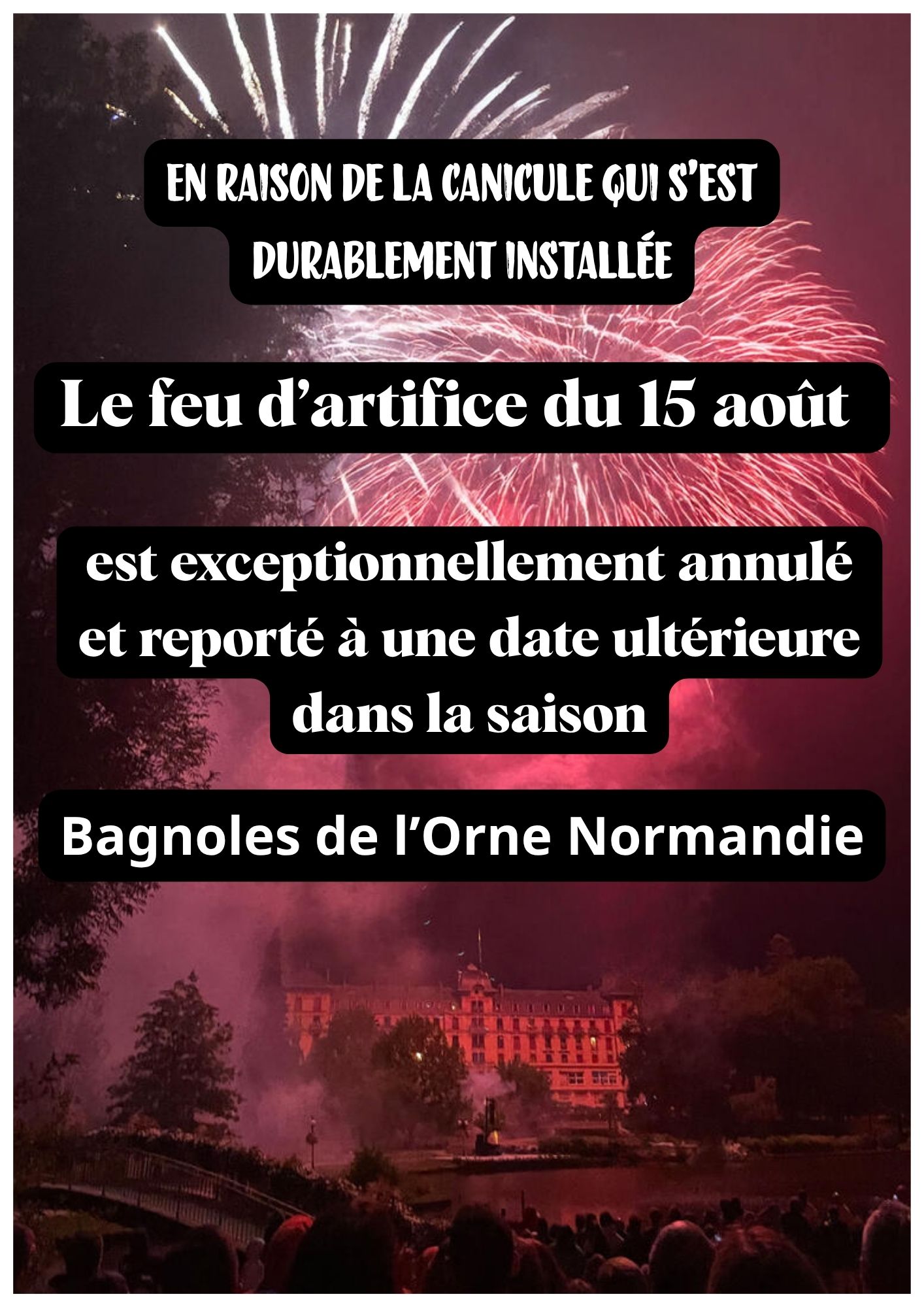 Fête du 15 août à Bagnoles de l'Orne