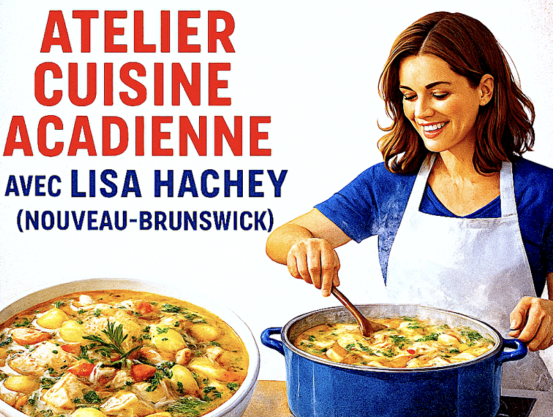 Festival La Semaine Acadienne : Atelier cuisine acadienne