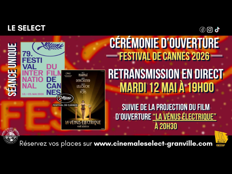 Soirée d'ouverture du festival de cannes en direct et avant-première de "la vénus électrique" — visuel événement