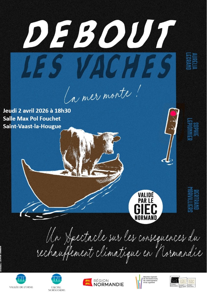 Conférence théâtrale "Debout les vaches, la mer monte"
