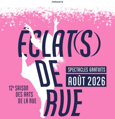 Éclat(s) de Rue 2026 : Ne dites pas non, vous allez danser