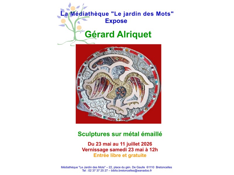 Exposition de Gérard Alriquet