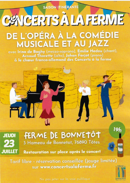 Concert à la Ferme de Bonnetôt : De l'opéra à la comédie musciales et au jazz !