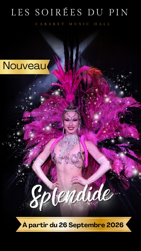 Cabaret – Les Soirées du Pin – Revue Splendide