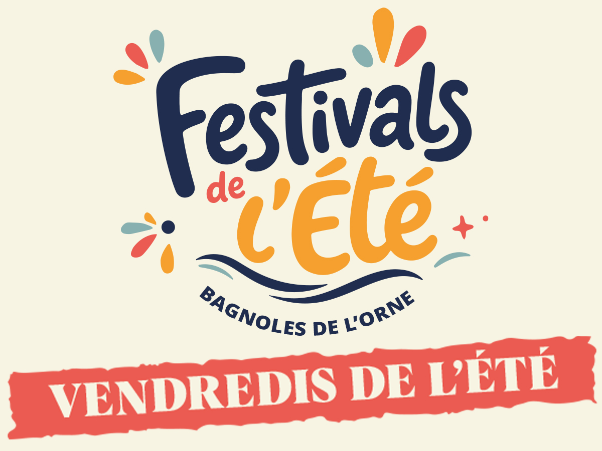 Festival : Les Vendredis de l’Été