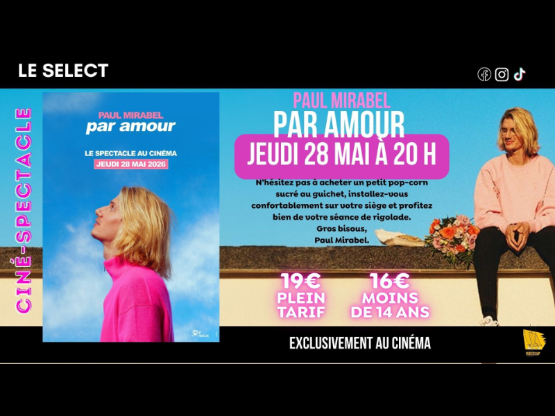 Ciné-spectacle : Paul Mirabel, par amour — visuel événement