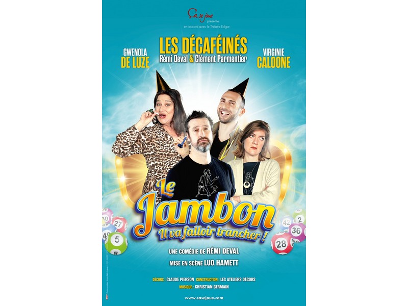 "Le Jambon" - Pièce de théâtre