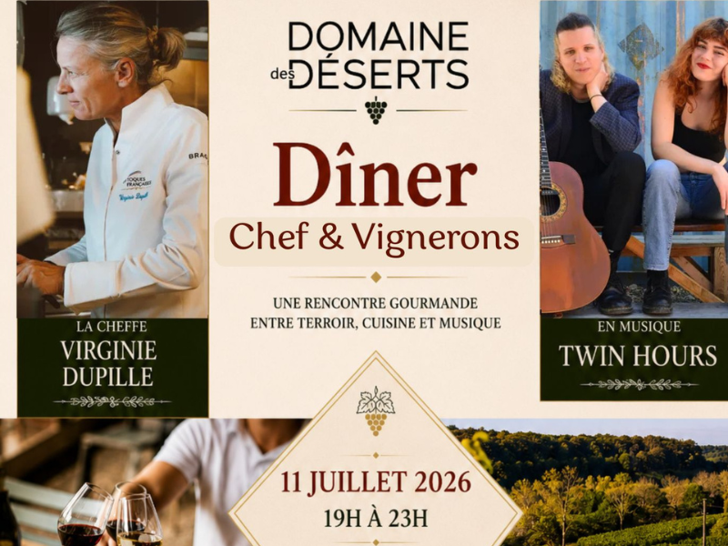 Dîner Chef et Vignerons au Domaine des Déserts